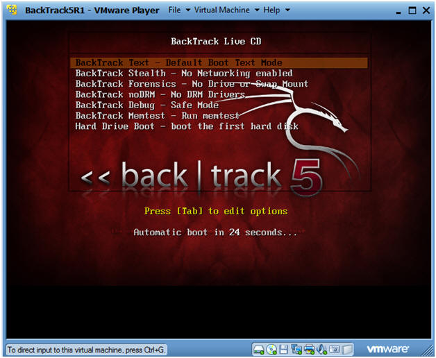 Select "BackTrack Text - Default Boot Text Mode"; Press Enter